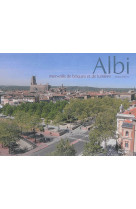 Albi, merveille de briques et de lumiere