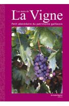 Mots de la vigne - abecedaire patrimoine gaillacois