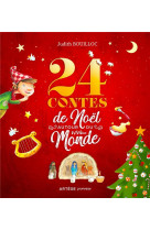 24 contes de noel autour du monde