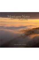 Montagne noire d-ombre et de lumiere