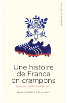 Une histoire de france en crampons