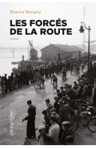 Les forces de la route