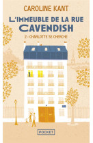 L-immeuble de la rue cavendish - tome 2 charlotte se cherche