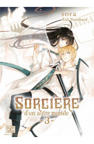 Sorciere d-un autre monde t03