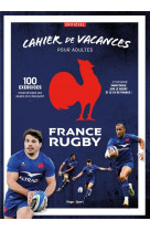 Guide officiel du xv de france - adultes - pour les adultes