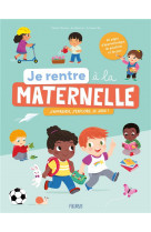 Je rentre a la maternelle