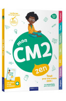 Mon cm2 zen - 10-11 ans