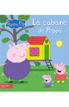 Peppa pig - la cabane de peppa