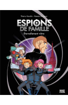 Espions de famille t.7 : eternellement votre