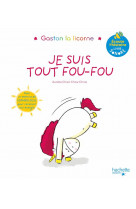 Livre son - les emotions de gaston - je suis tout fou-fou