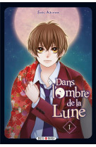 Dans l-ombre de la lune t01