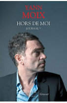 Hors de moi - journal