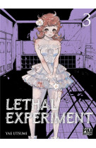 Lethal experiment t03