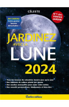 Jardinez avec la lune 2024