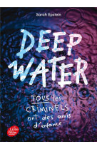 Deep water