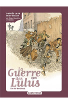 Roman la guerre des lulus - vol04 - 1916, un ete berlinois