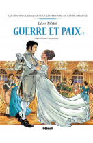 Guerre et paix en bd - tome 01