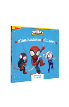 Spidey et ses amis extraordinaires - mon histoire du soir - mission a trois - marvel