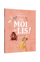 Le roi lion - c-est moi qui lis - l-histoire du film - disney - une histoire a lire tout seul