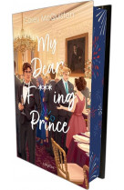 My dear f***ing prince - collector