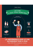 Le vin c'est pas sorcier - edition spéciale 10 ans