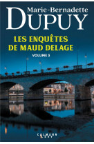 Les enquetes de maud delage volume 3