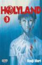 Holyland - tome 3