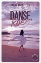 Danse, rose