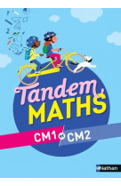 Tandem mathematiques : cm1/cm2 (edition 2021)