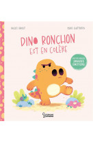 Dino ronchon est en colere