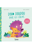 Dino doudou aime les calins