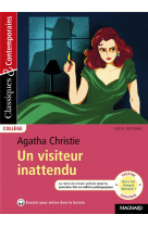 Un visiteur inattendu - classiques et contemporains