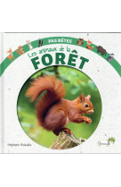 Les animaux de la foret