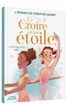 Croire en son etoile - t02 - croire en son etoile - un nouveau defi