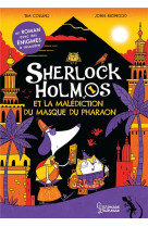 Sherlock holmos et la malediction du masque du pharaon