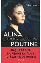 Alina - l-amour secret de poutine