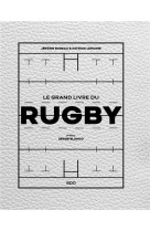 Le grand livre du rugby