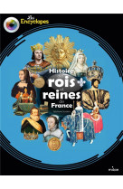 Histoire des rois et reines de france