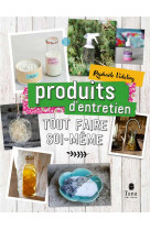 Tout faire soi-meme : produits entretien ned