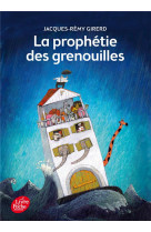 La prophétie des grenouilles