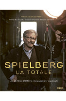 Spielberg, la totale