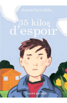 35 kilos d'espoir