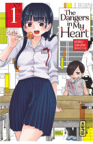 The dangers in my heart - tome 1