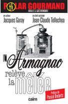 L-armagnac releve la melee