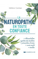 La naturopathie en toute confiance