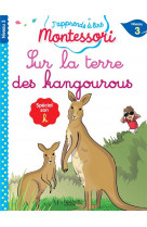 J-apprends a lire montessori - cp niveau 3 : sur la terre des kangourous