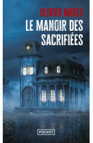 Le manoir des sacrifiees