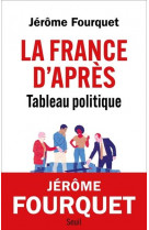 La france d-apres. tableau politique