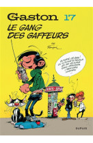 Gaston (edition 2018) - tome 17 - le gang des gaffeurs