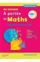 Le nouvel a portée de maths cm1 - cahier d'activités - edition 2019